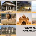 10 Best Places in Porbandar to Visit