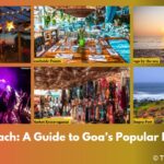 Anjuna Beach: A Guide to Goa’s Popular Beach Spot